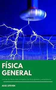 FÍSICA GENERA (Spanish Edition)
