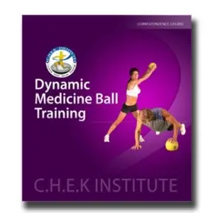 Dynamic Medicine Ball Training: Vol. 1-3
