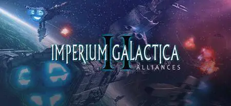 Imperium Galactica II: Alliances (1999)