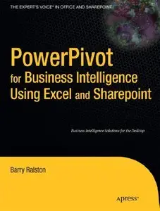 PowerPivot for Business Intelligence Using Excel and SharePoint (repost)