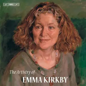 The Artistry of Emma Kirkby [4CDs] (2009)