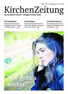 KirchenZeitung für das Bistum Aachen – 07. März 2021