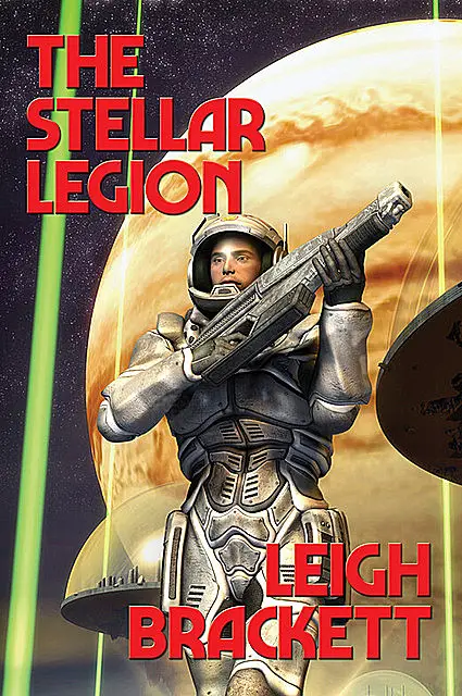 «Venus] The Stellar Legion» by Leigh Brackett