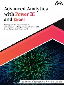Advanced Analytics with Power BI and Excel (True PDF)