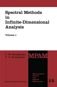 Spectral Methods in Infinite-Dimensional Analysis