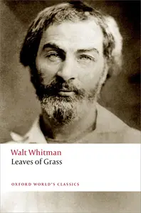 Leaves of Grass (Oxford World's Classics), 2nd Edition