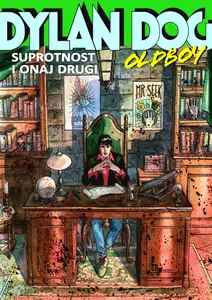 Dylan Dog Oldboy v2 002-Suprotnost I Onaj Drugi 2025 Croatian Scanlation ed