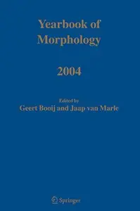 Yearbook of Morphology 2004