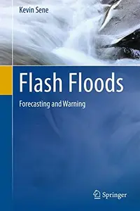 Flash Floods: Forecasting and Warning