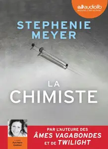 Stephenie Meyer, "La chimiste"