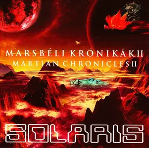 Solaris - Marsbéli Krónikák II (Martian Chronicles II) (2014)