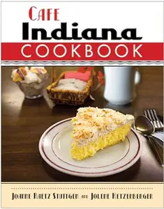 Cafe Indiana Cookbook