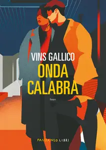 Onda calabra - Vins Gallico