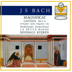 Sigiswald Kuijken, La Petite Bande - Johann Sebastian Bach: Magnificat, Cantata BWV 21 (1989)