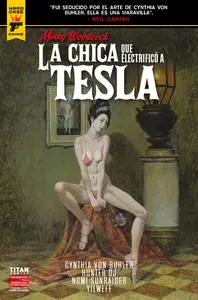 Minky Woodcock: La Chica que Electrificó a Tesla núm.1 (de 4)