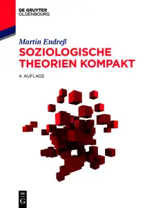 Soziologische Theorien kompakt - Martin Endreß