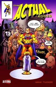 The Actual Roger 001 2013 digital dargh