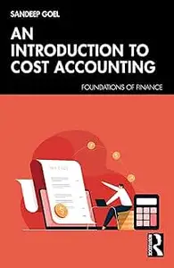 An Introduction to Cost Accounting (Foundations of Finance)