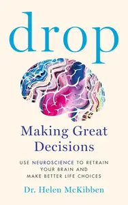 Drop: Making Great Decisions