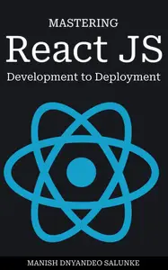 Mastering React JS From Development to Deployment