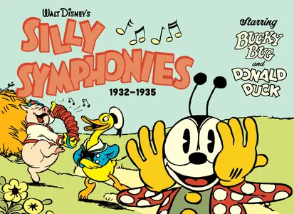Walt Disneys Silly Symphonies 1932-1935-Starring Bucky Bug and Donald Duck 2023 digital Salem