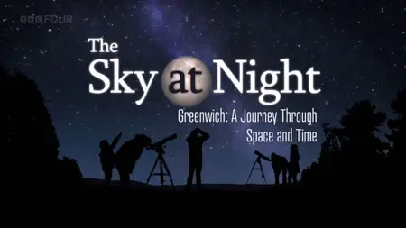 BBC The Sky at Night - Greenwich: A Journey Through Space and Time (2025)