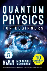 Quantum Physics for Beginners