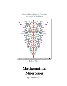 MATHEMATICAL MILESTONES: Nature, Science, Business, Computers and Artificial Intelligence