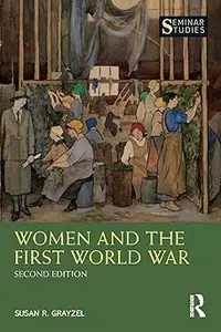 Women and the First World War  Ed 2