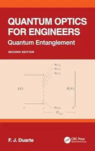 Quantum Optics for Engineers (2nd Edition)