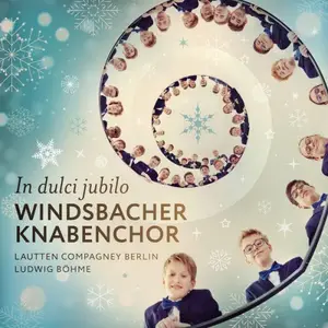 Windsbacher Knabenchor - In Dulci Jubilo (2024)