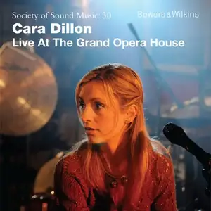 Cara Dillon - Live at the Grand Opera House (2010) [Official Digital Download]