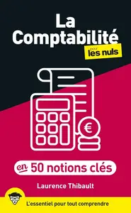 Laurence Thibault, "La comptabilité pour les nuls en 50 notions clés"