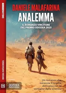 Analemma (Odissea Fantascienza Vol. 176)