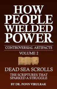 How People Wielded Power Controversial Artifacts Series