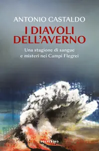 I diavoli dell'Averno - Antonio Castaldo