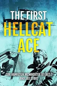 The First Hellcat Ace