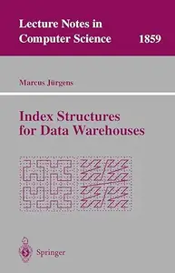 Index Structures for Data Warehouses