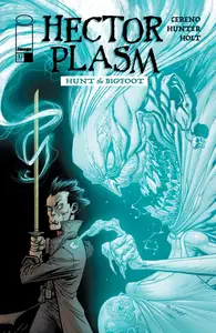 Hector Plasm Hunt the Bigfoot 001