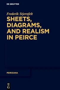 Sheets, Diagrams, and Realism in Peirce