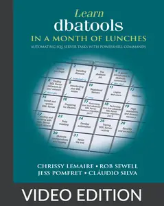 Learn dbatools in a Month of Lunches, Video Edition