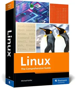 Linux: The Comprehensive Guide to Mastering Linux
