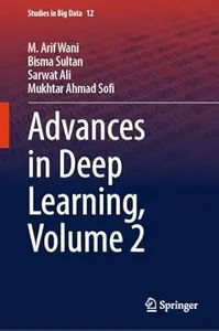 Advances in Deep Learning, Volume 2