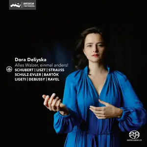 Dora Deliyska - Alles Walzer, Einmal Anders! (2020) MCH SACD ISO + DSD64 + Hi-Res FLAC