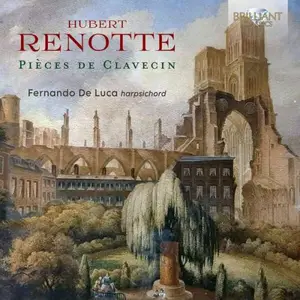 Fernando De Luca - Renotte: Pièces de Clavecin (2025) [Official Digital Download]