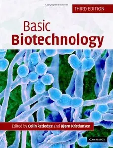 Basic Biotechnology, 3 edition