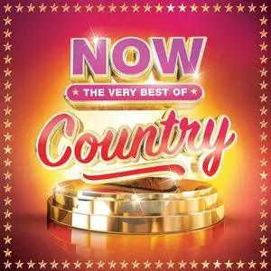 VA - NOW Country: The Very Best Of (15th Anniversary Edition)