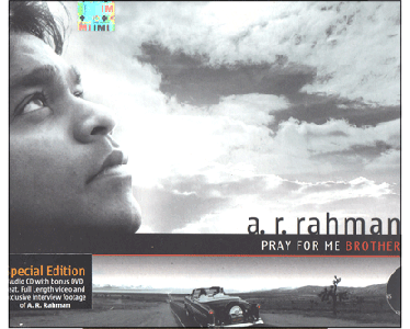 A.R.Rehman Pray For Me Brother