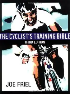The Cyclist's Training Bible (Repost)