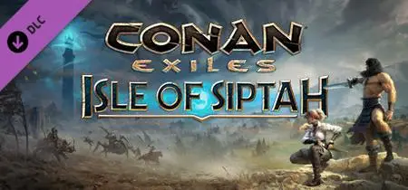 Conan Exiles Isle of Siptah (2021)